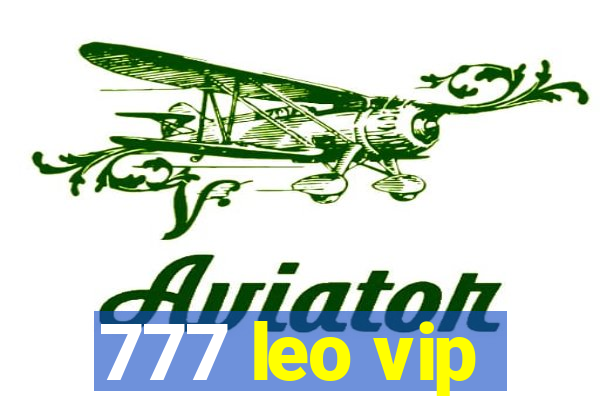 777 leo vip